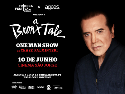 Tribeca Festival Lisboa e Ageas apresentam “A Bronx Tale: One Man Show”