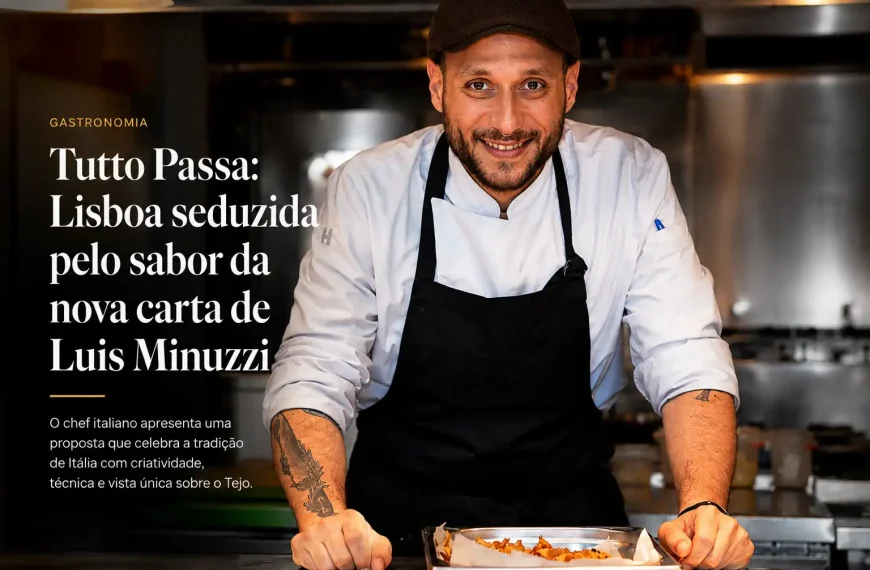 Chef italiano Luis Minuzzi no Tutto Passa Rooftop acompanhado por vários pratos da nova carta italiana do restaurante em Lisboa.